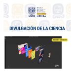 Divulgación cientifica: Universidad ENES-UNAM México